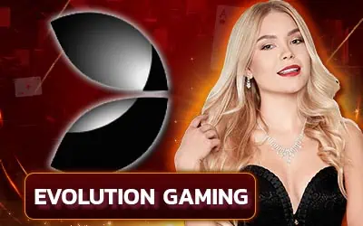 Evolution gaming