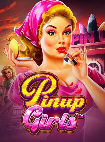 เกม Pinup Girls จากค่าย Pragmatic Play ทดลองฟรี เล่นได้ไม่จำกัด