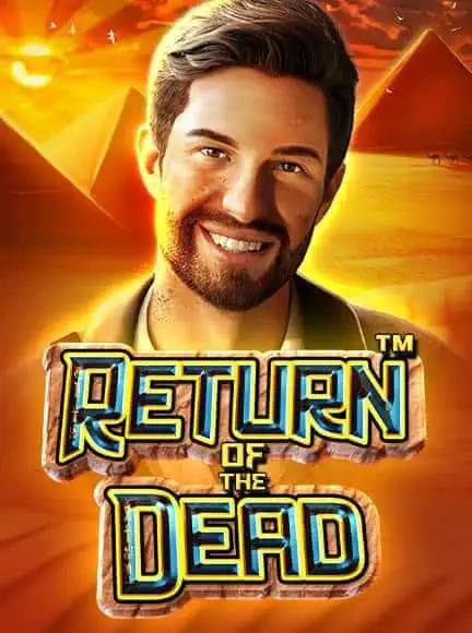 เกม Return Of the Dead จากค่าย Pragmatic Play ทดลองฟรี เล่นได้ไม่จำกัด